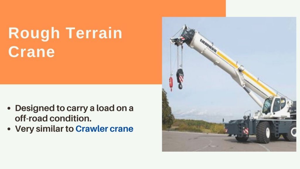 rough terrain crane used in construction
